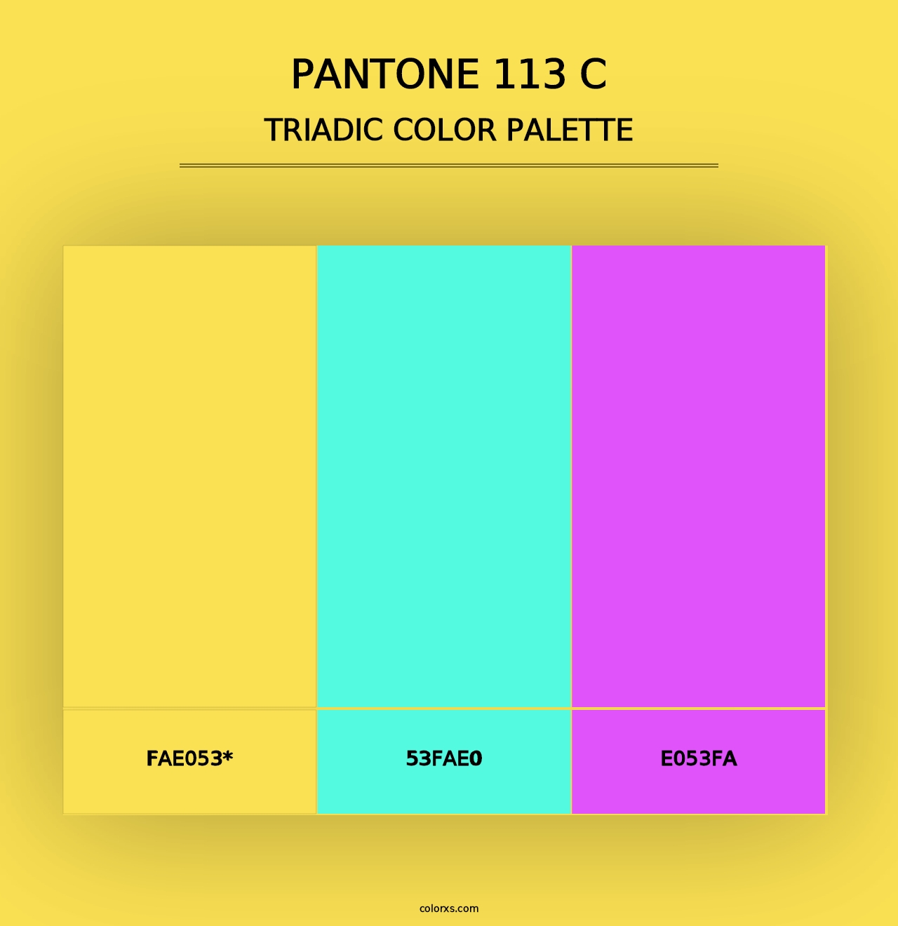 PANTONE 113 C - Triadic Color Palette