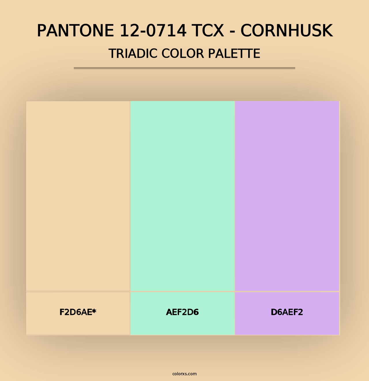 PANTONE 12-0714 TCX - Cornhusk - Triadic Color Palette