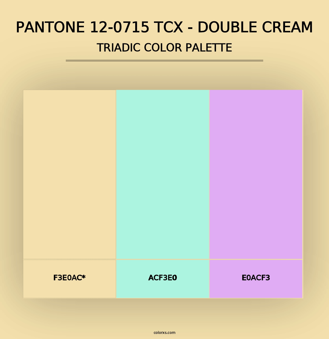 PANTONE 12-0715 TCX - Double Cream - Triadic Color Palette