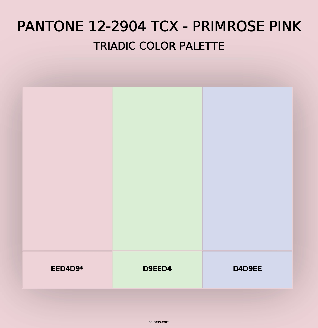 PANTONE 12-2904 TCX - Primrose Pink - Triadic Color Palette