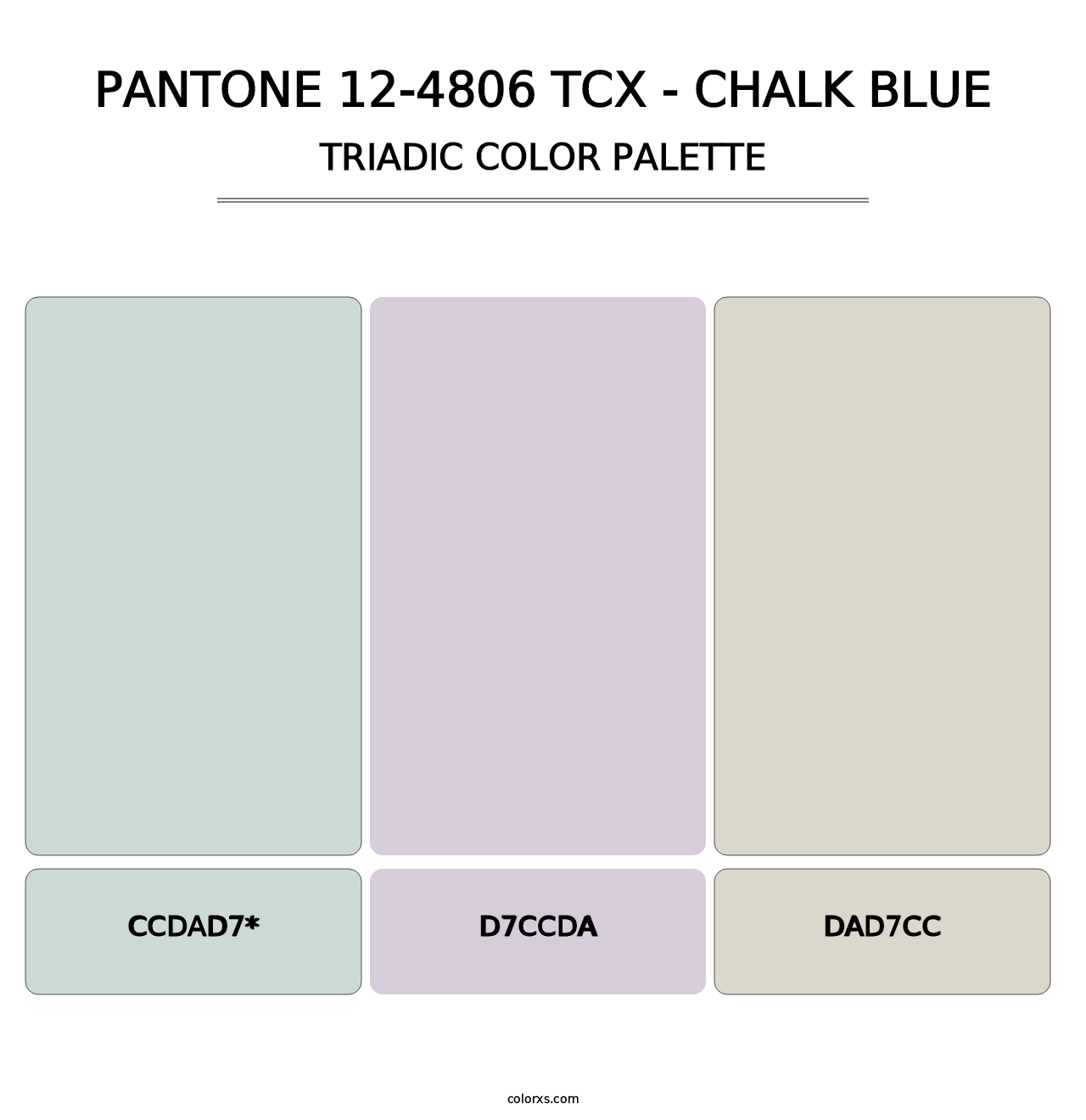 PANTONE 12-4806 TCX - Chalk Blue - Triadic Color Palette