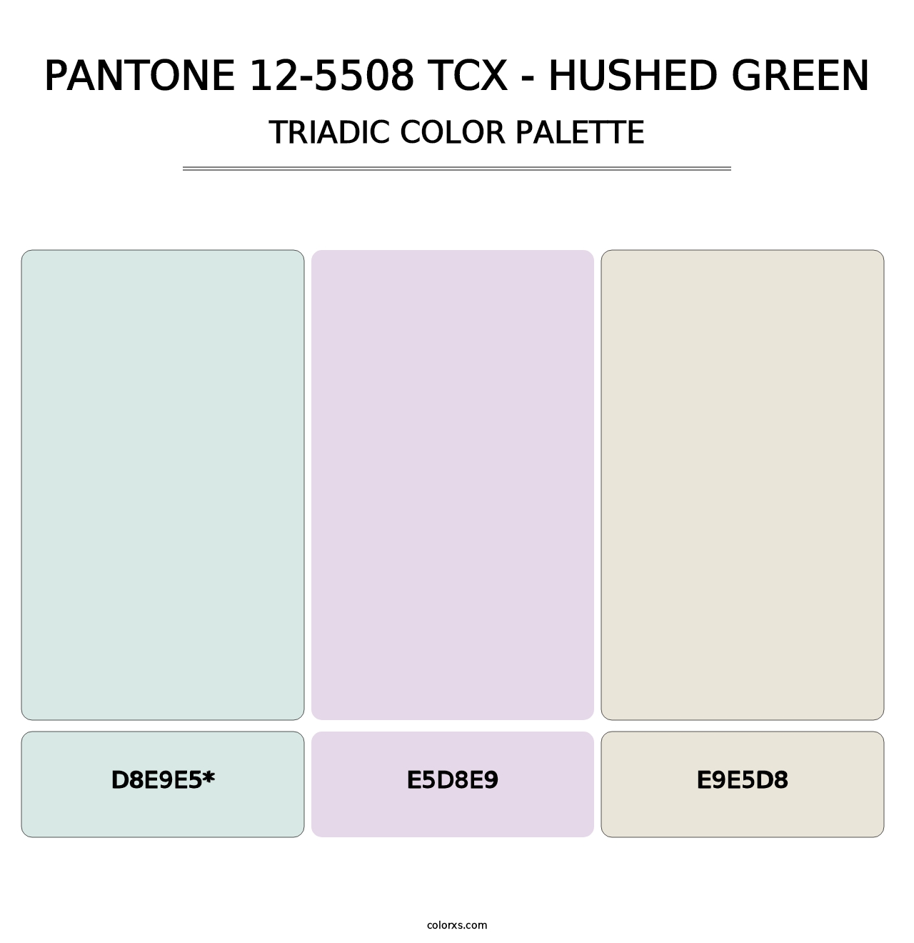 PANTONE 12-5508 TCX - Hushed Green - Triadic Color Palette