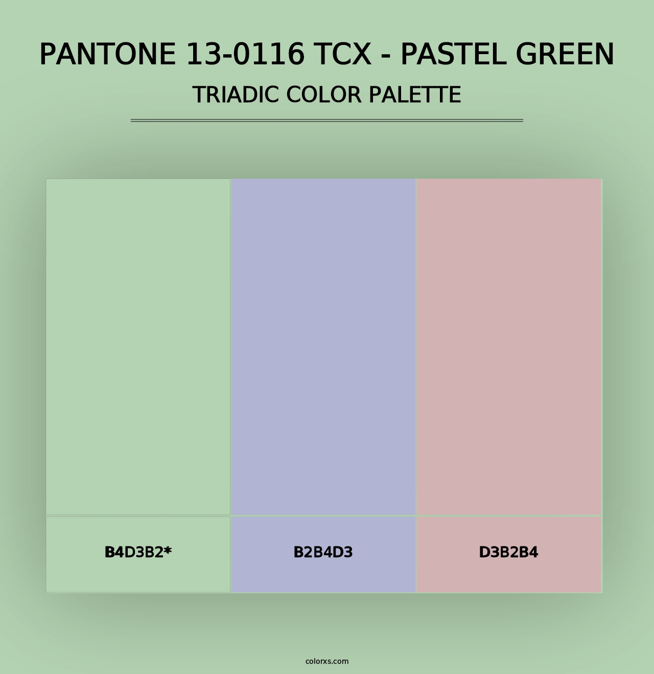 PANTONE 13-0116 TCX - Pastel Green - Triadic Color Palette