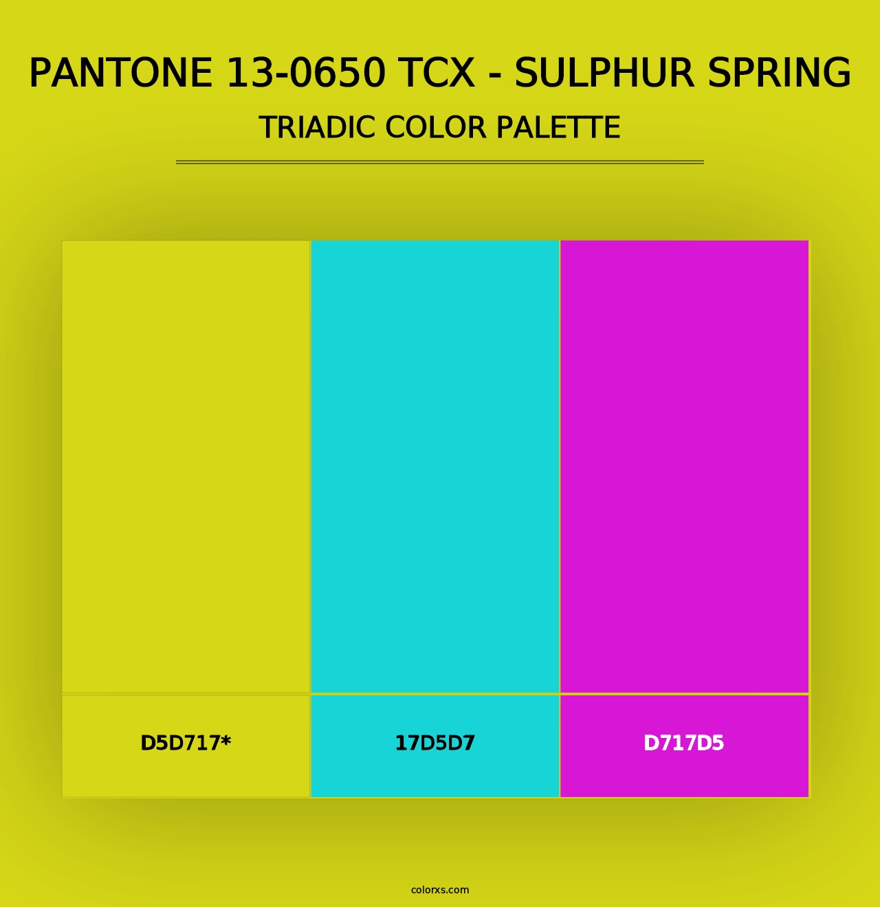 PANTONE 13-0650 TCX - Sulphur Spring - Triadic Color Palette