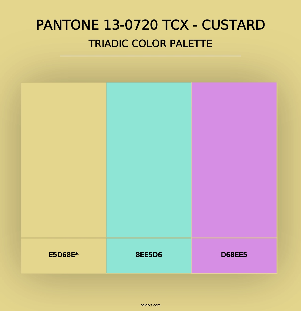 PANTONE 13-0720 TCX - Custard - Triadic Color Palette