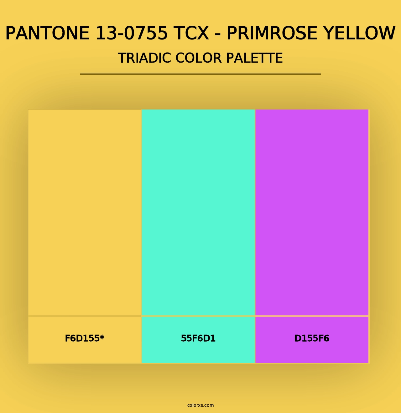 PANTONE 13-0755 TCX - Primrose Yellow - Triadic Color Palette