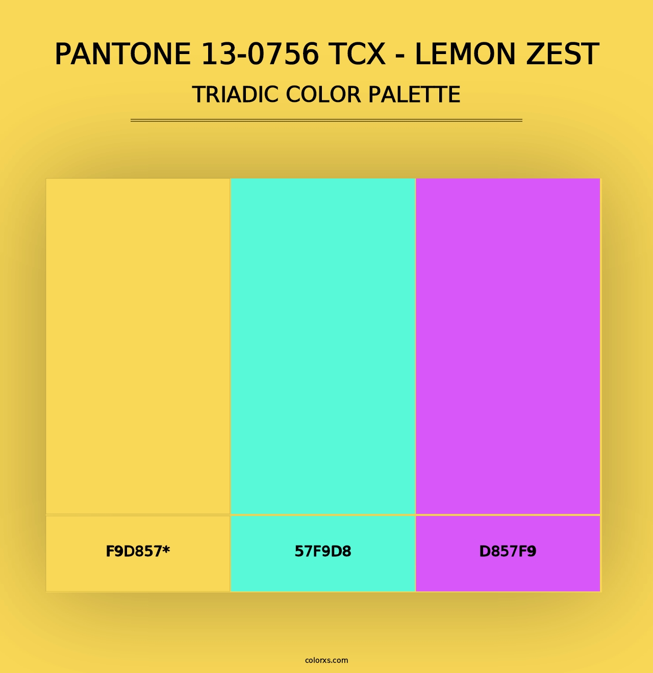 PANTONE 13-0756 TCX - Lemon Zest - Triadic Color Palette