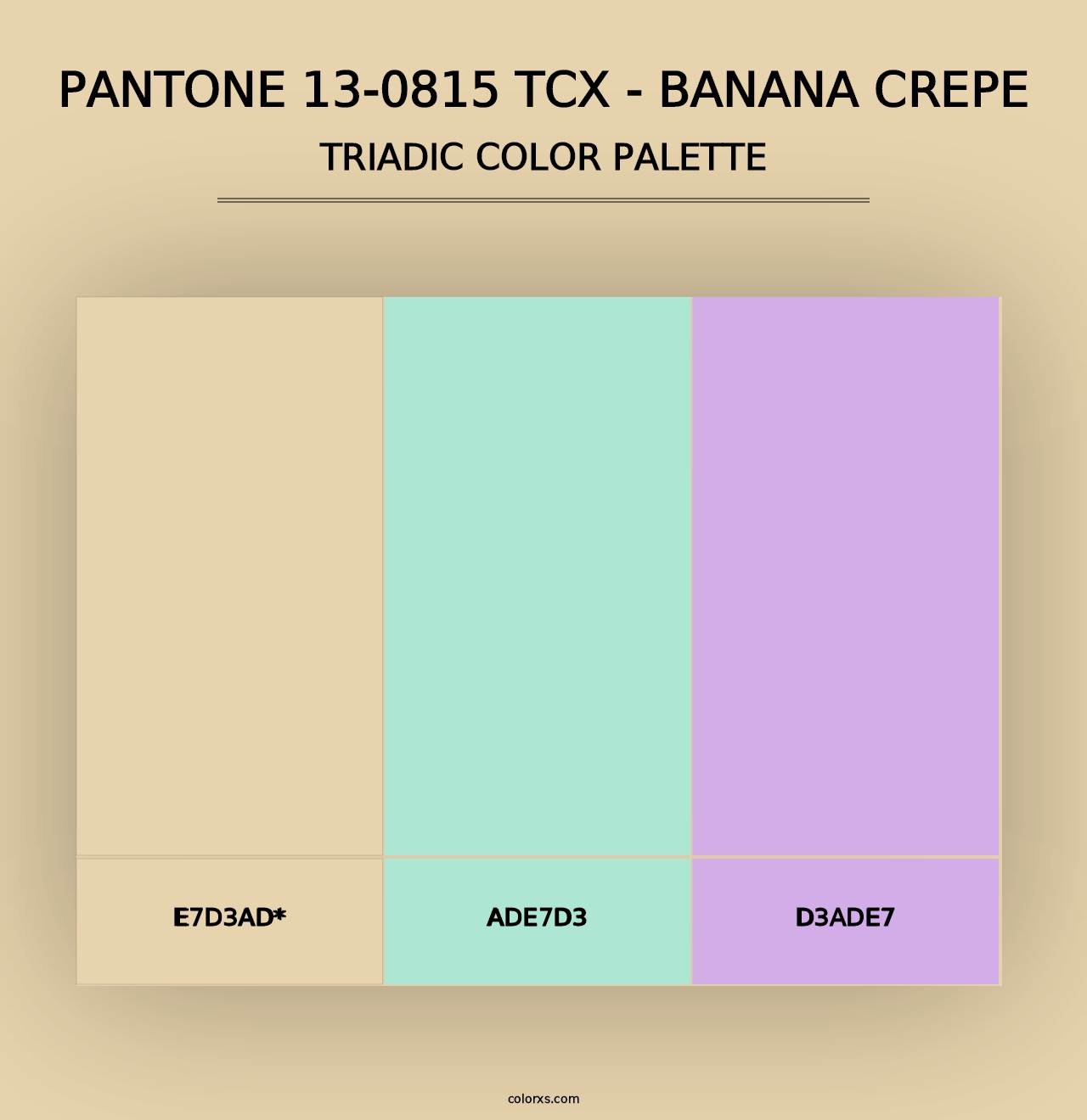 PANTONE 13-0815 TCX - Banana Crepe - Triadic Color Palette