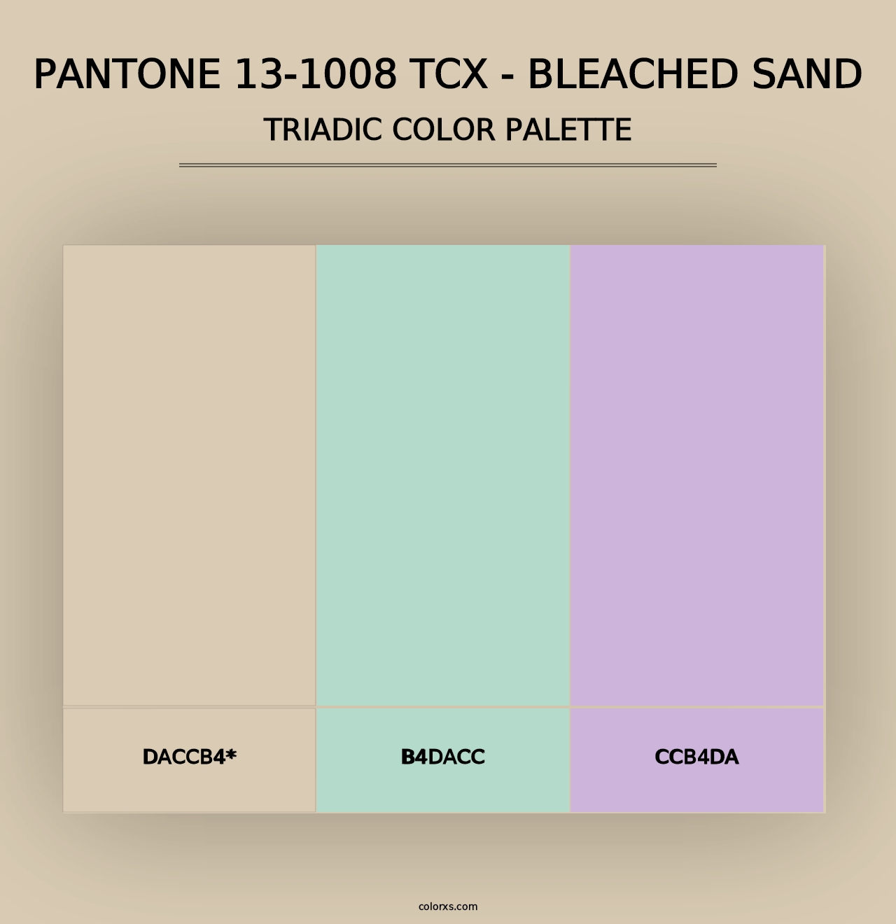 PANTONE 13-1008 TCX - Bleached Sand - Triadic Color Palette