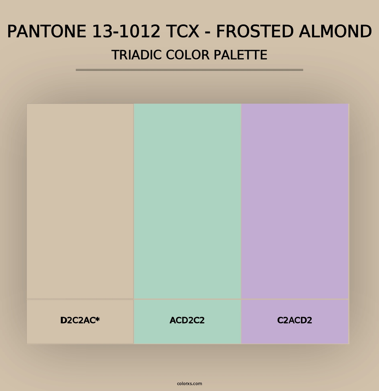 PANTONE 13-1012 TCX - Frosted Almond - Triadic Color Palette