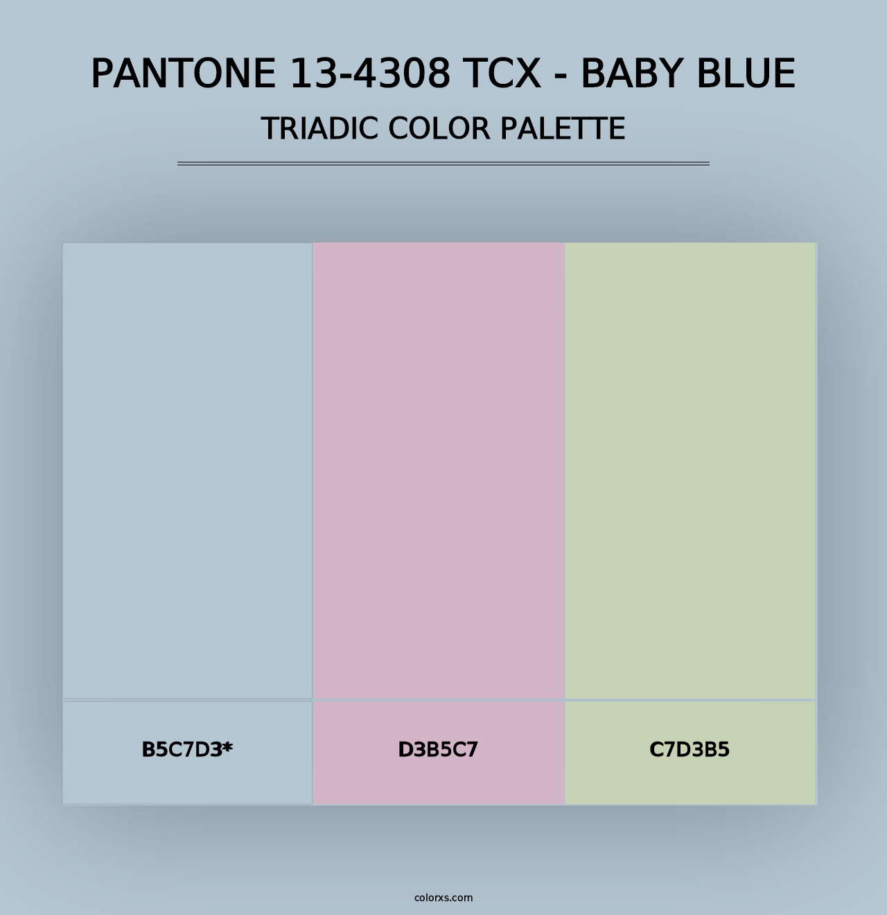 PANTONE 13-4308 TCX - Baby Blue - Triadic Color Palette