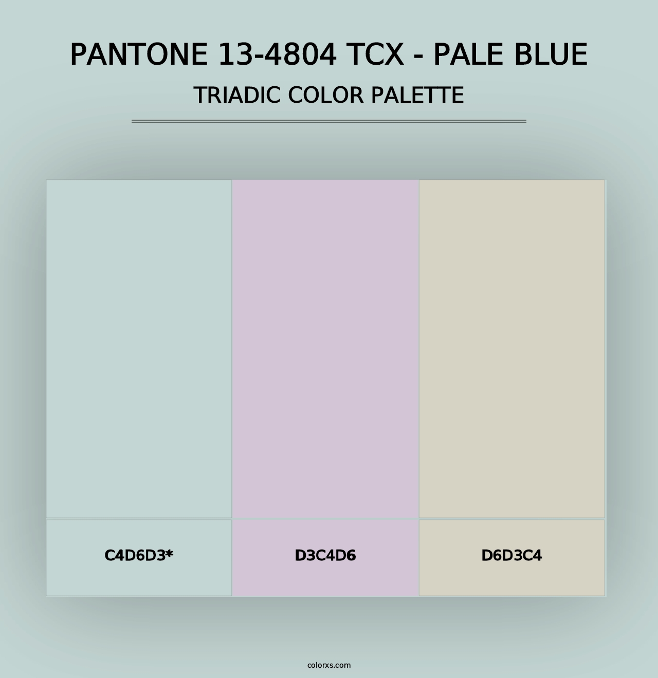 PANTONE 13-4804 TCX - Pale Blue - Triadic Color Palette