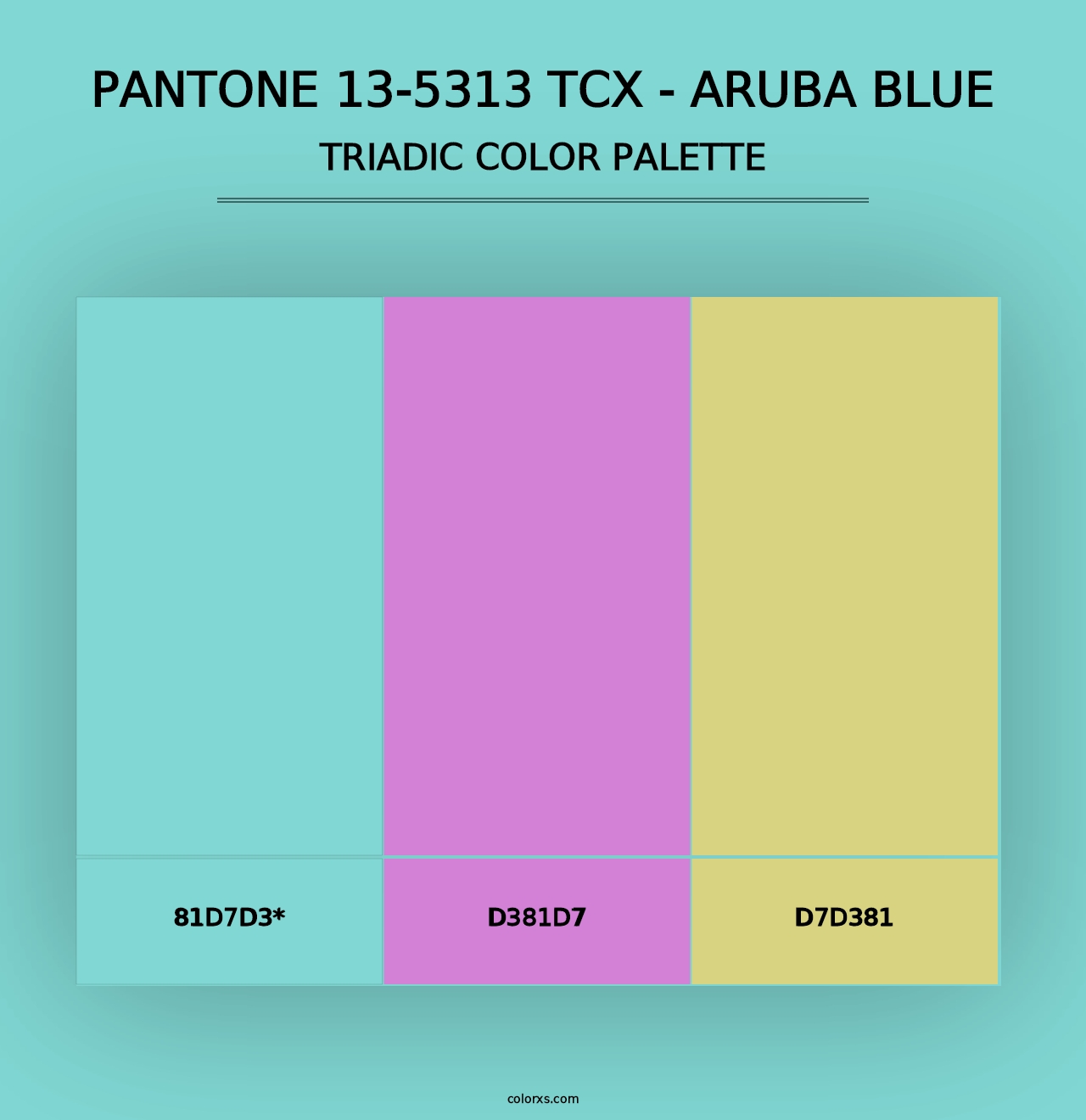 PANTONE 13-5313 TCX - Aruba Blue - Triadic Color Palette