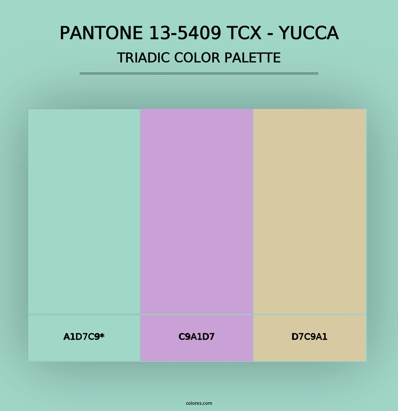 PANTONE 13-5409 TCX - Yucca - Triadic Color Palette