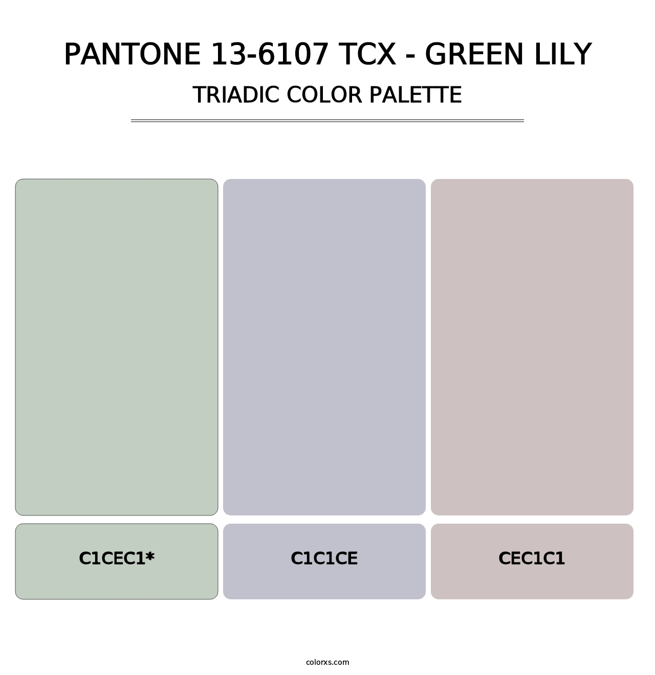 PANTONE 13-6107 TCX - Green Lily - Triadic Color Palette