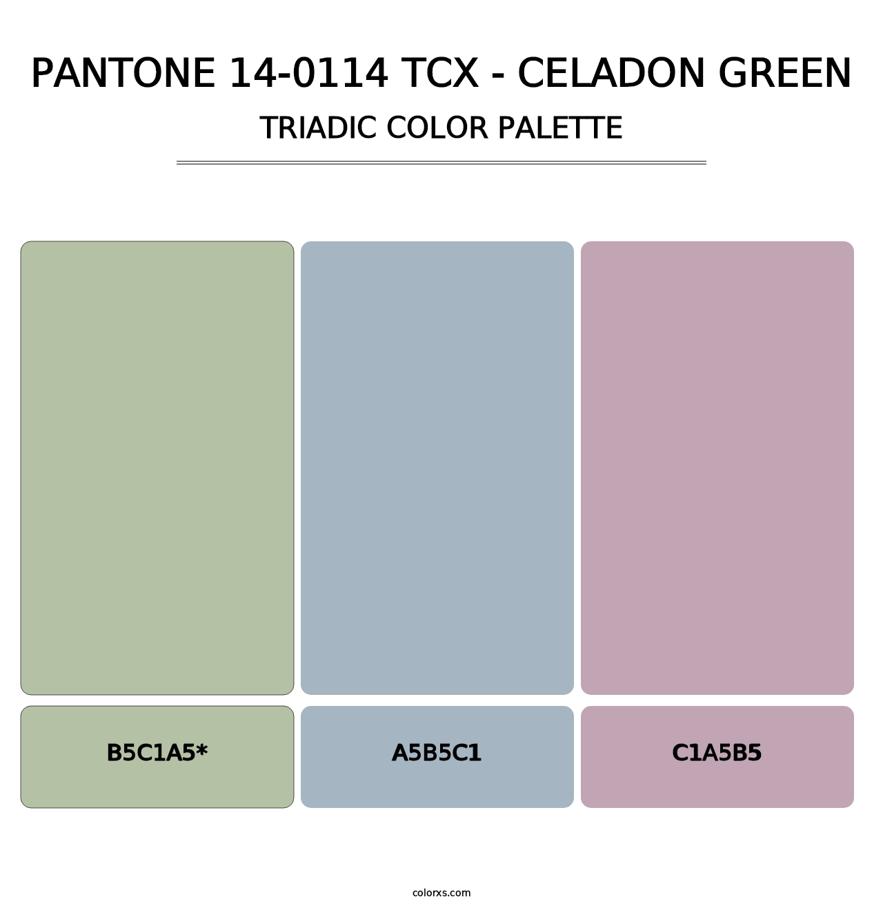 PANTONE 14-0114 TCX - Celadon Green - Triadic Color Palette