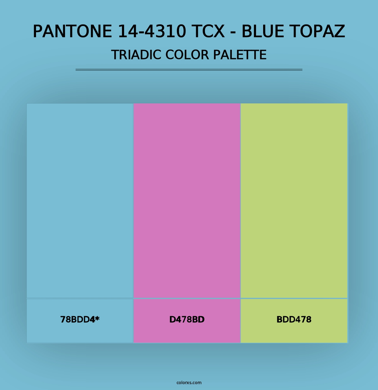 PANTONE 14-4310 TCX - Blue Topaz - Triadic Color Palette