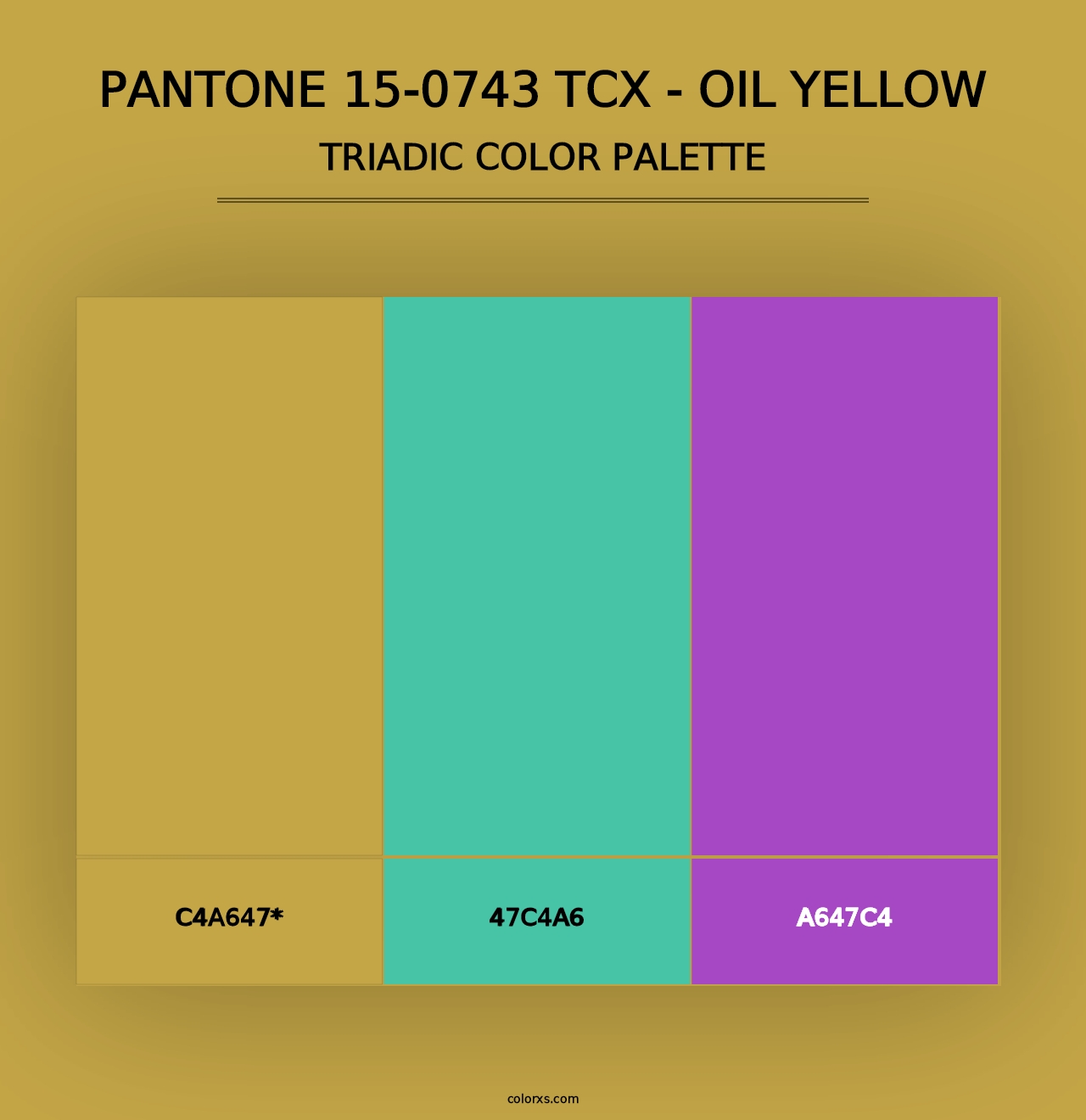 PANTONE 15-0743 TCX - Oil Yellow - Triadic Color Palette