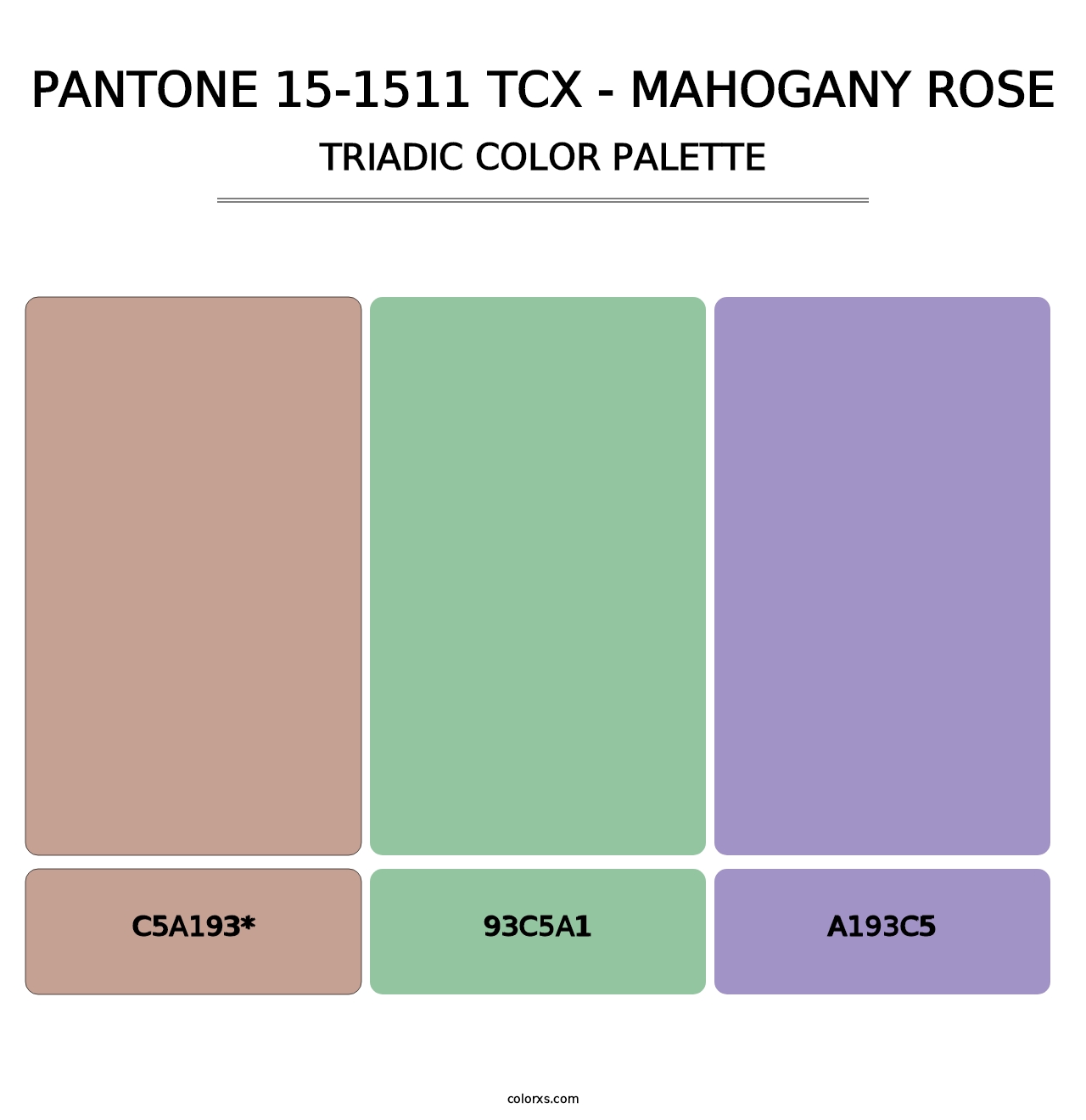 PANTONE 15-1511 TCX - Mahogany Rose - Triadic Color Palette