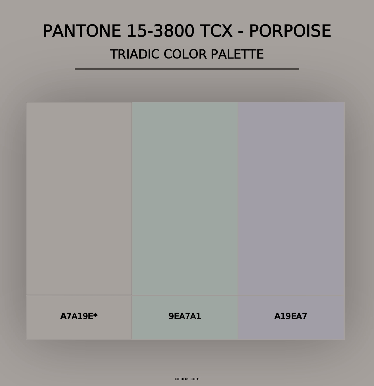 PANTONE 15-3800 TCX - Porpoise - Triadic Color Palette