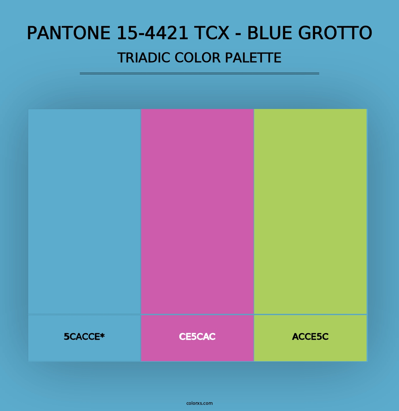 PANTONE 15-4421 TCX - Blue Grotto - Triadic Color Palette