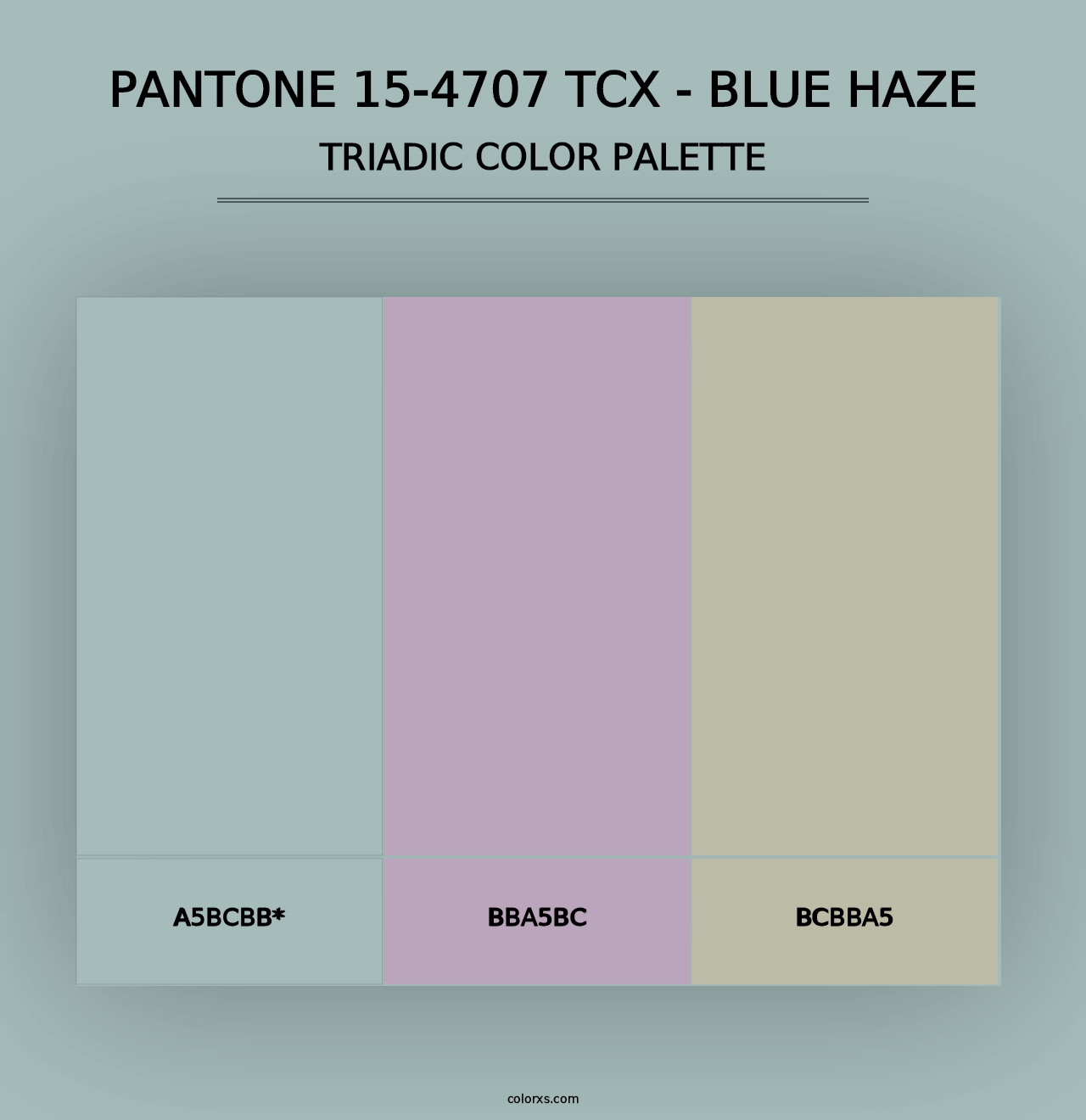 PANTONE 15-4707 TCX - Blue Haze - Triadic Color Palette