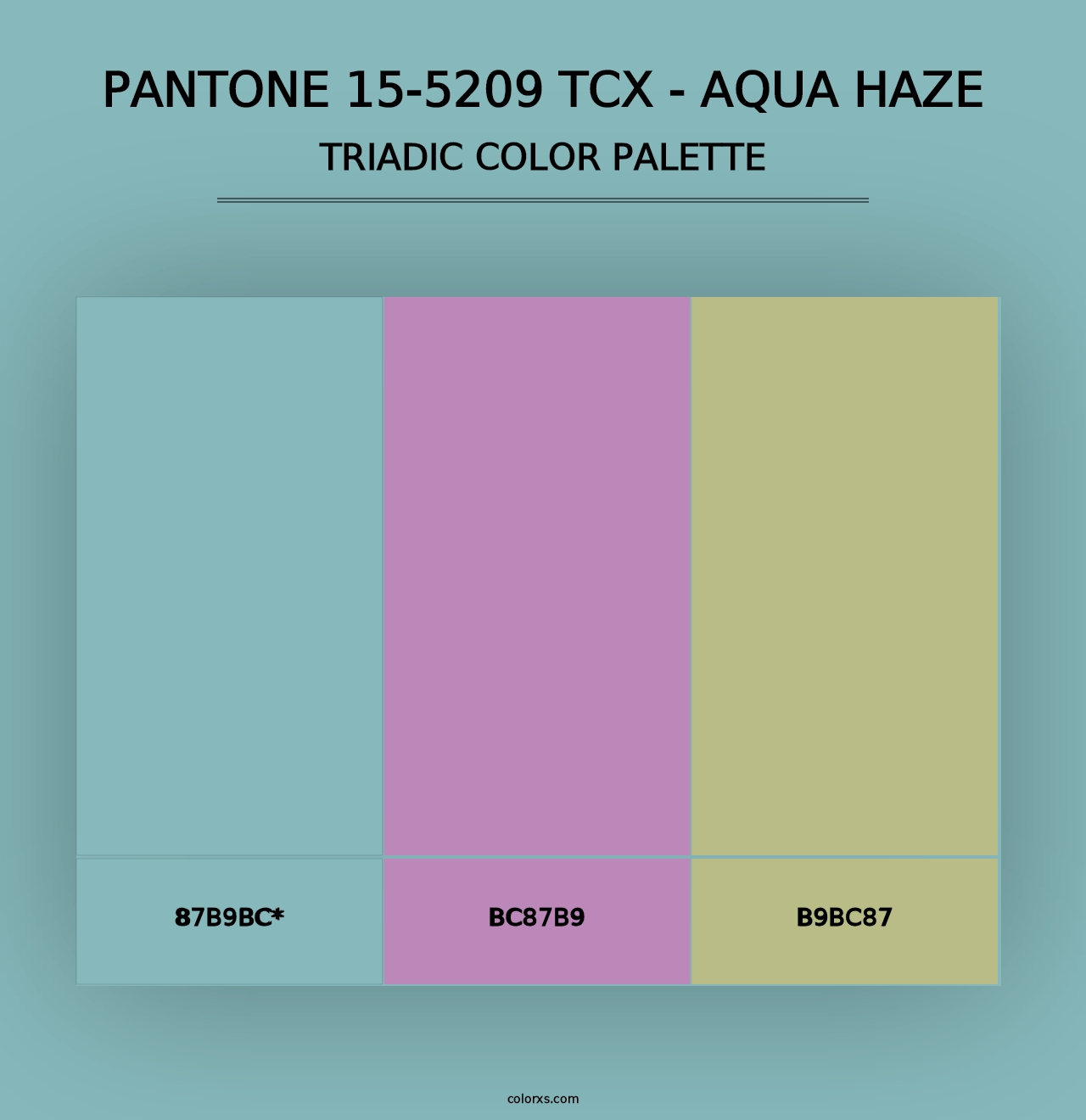 PANTONE 15-5209 TCX - Aqua Haze - Triadic Color Palette