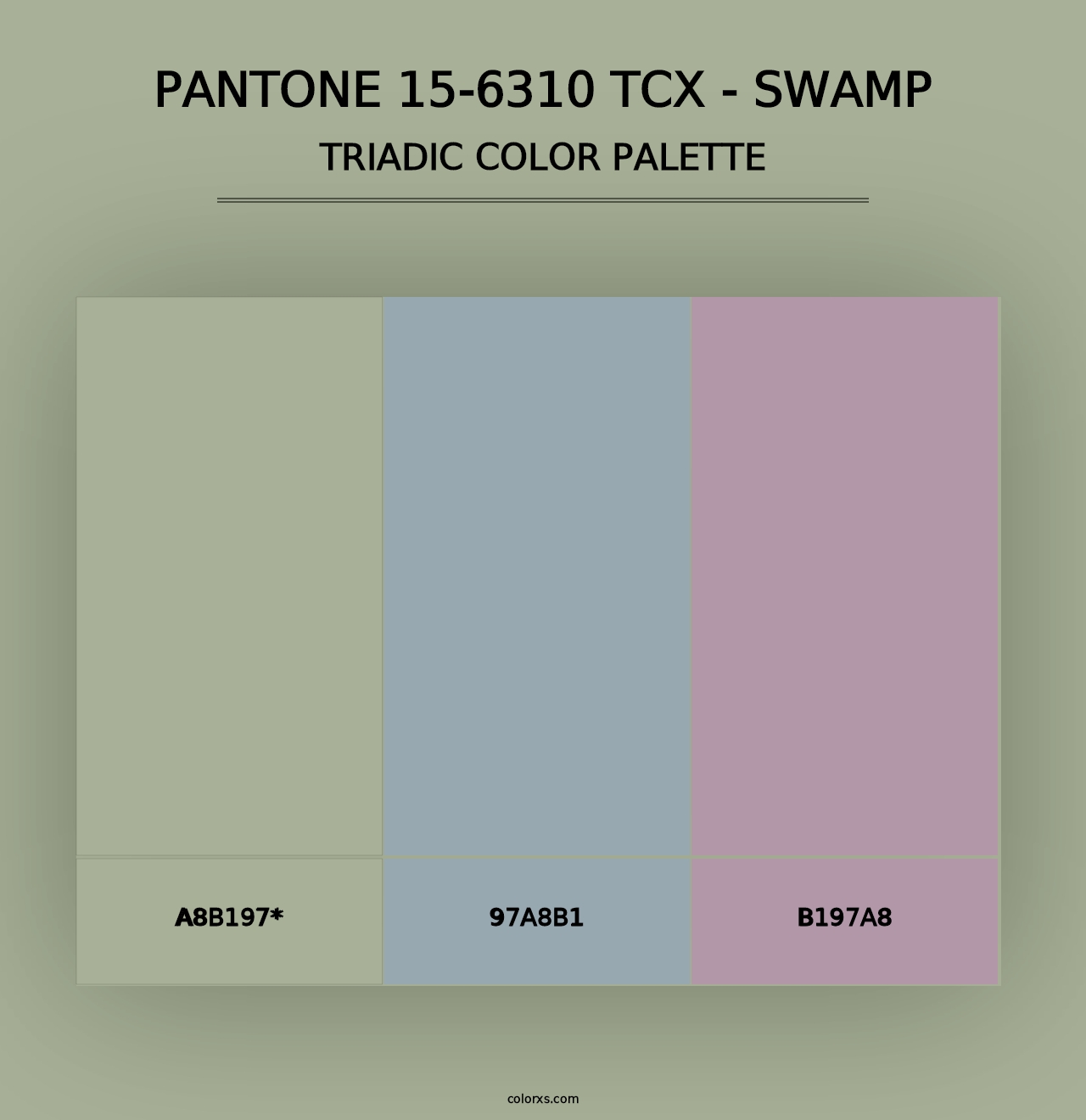 PANTONE 15-6310 TCX - Swamp - Triadic Color Palette