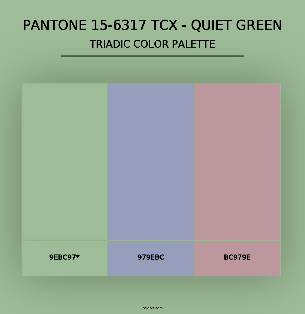 PANTONE 15-6317 TCX - Quiet Green - Triadic Color Palette