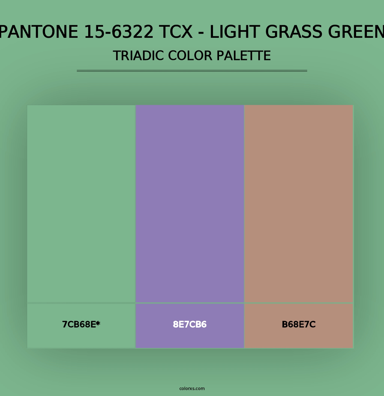 PANTONE 15-6322 TCX - Light Grass Green - Triadic Color Palette