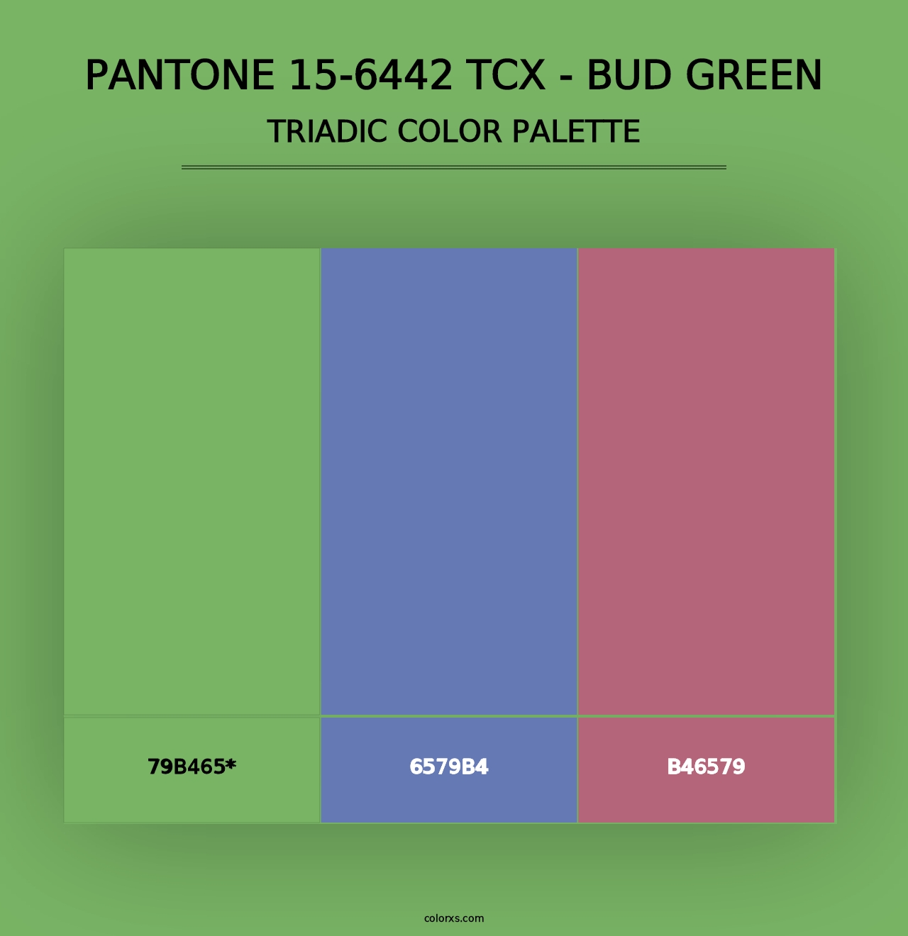 PANTONE 15-6442 TCX - Bud Green - Triadic Color Palette