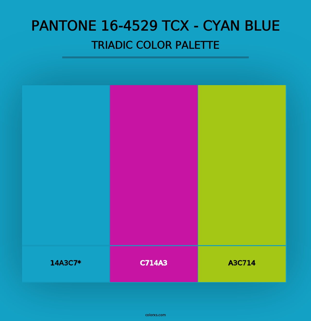 PANTONE 16-4529 TCX - Cyan Blue - Triadic Color Palette