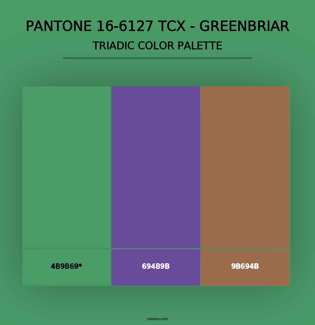 PANTONE 16-6127 TCX - Greenbriar - Triadic Color Palette