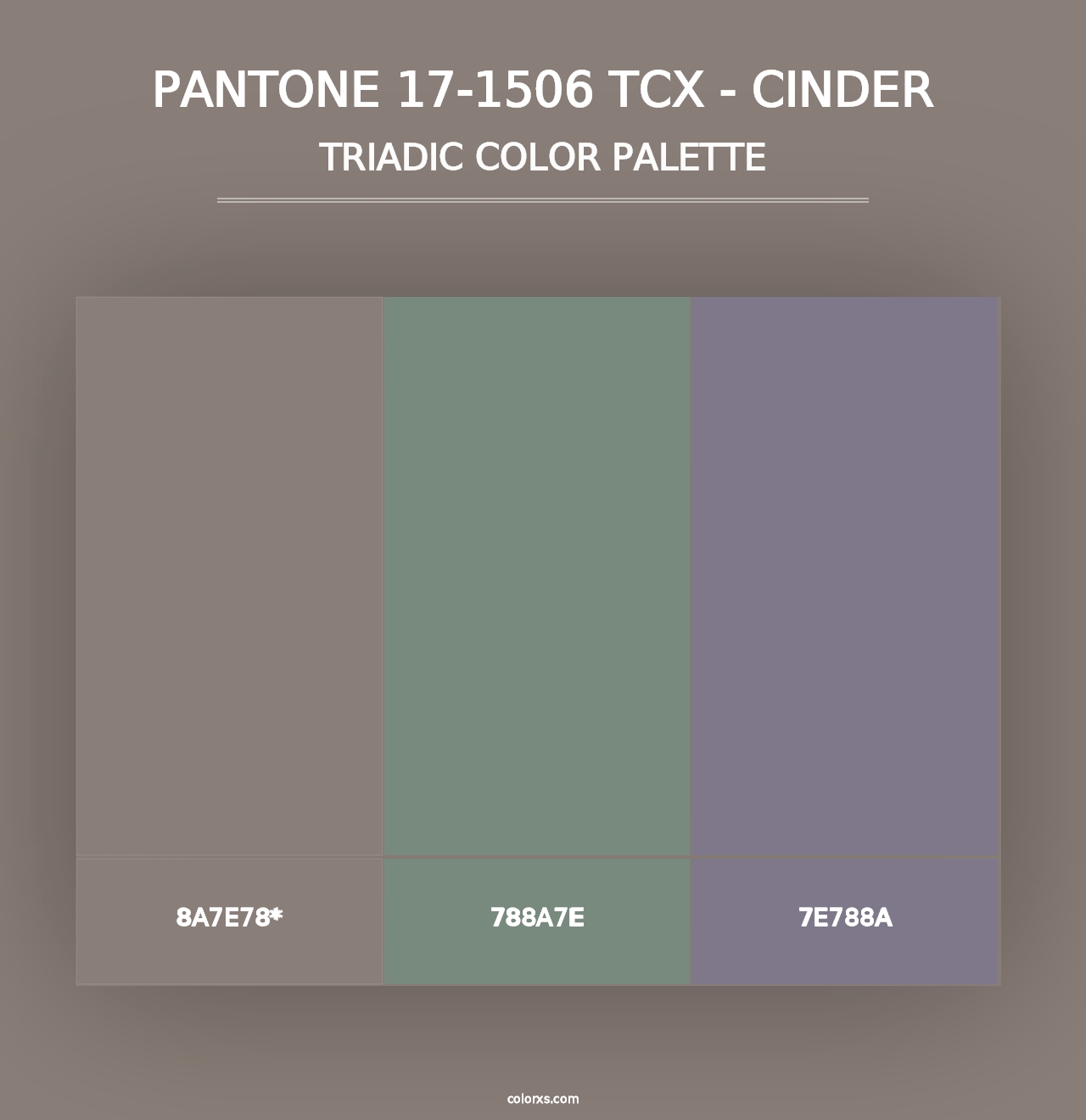 PANTONE 17-1506 TCX - Cinder - Triadic Color Palette