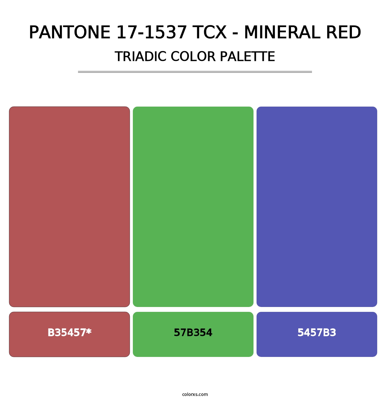 PANTONE 17-1537 TCX - Mineral Red - Triadic Color Palette