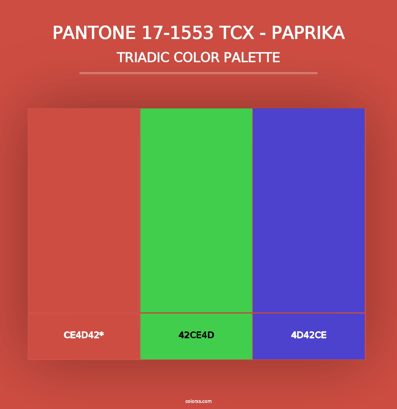 PANTONE 17-1553 TCX - Paprika - Triadic Color Palette