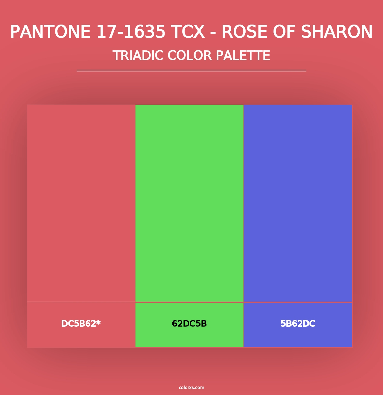 PANTONE 17-1635 TCX - Rose of Sharon - Triadic Color Palette