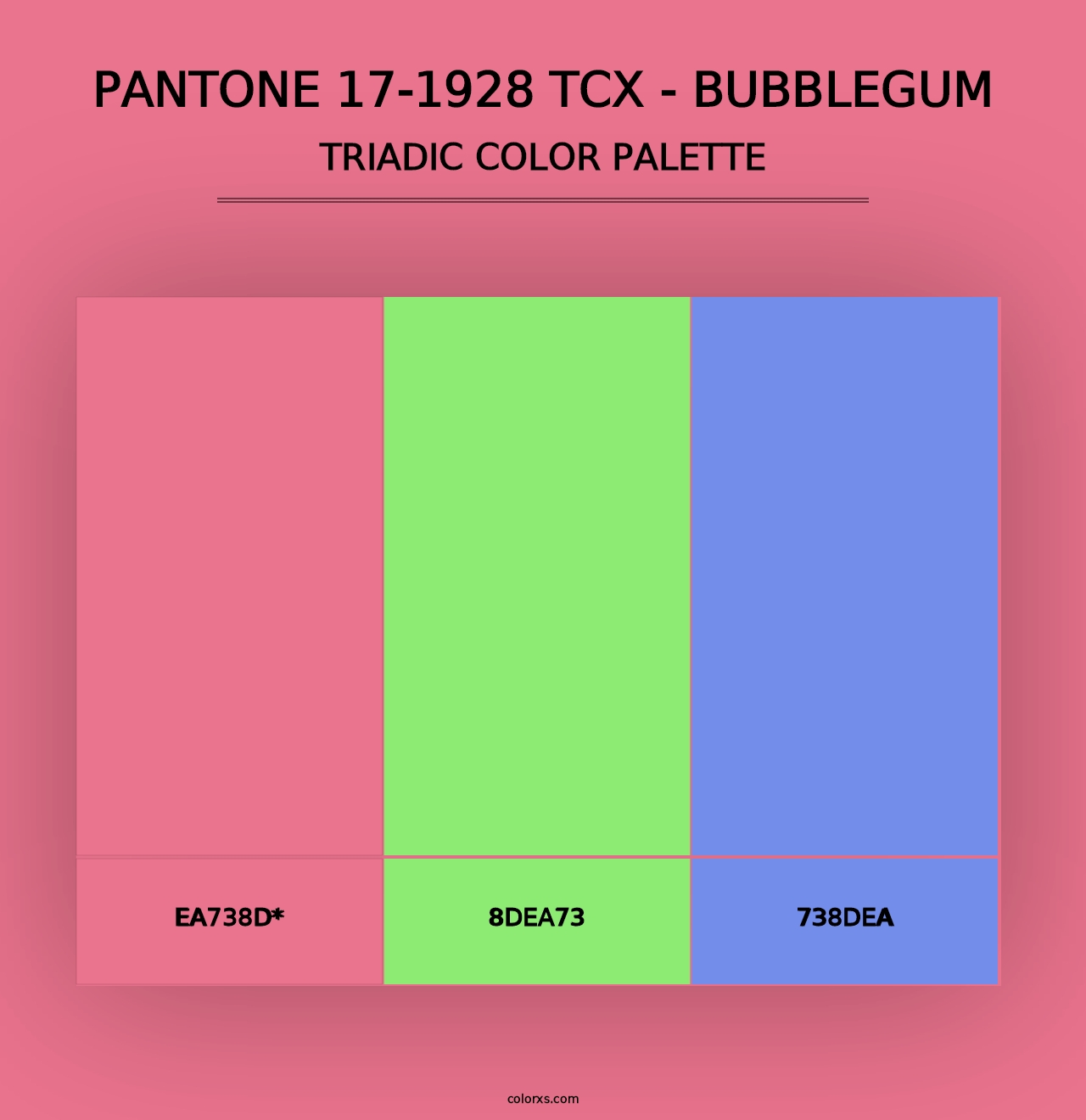 PANTONE 17-1928 TCX - Bubblegum - Triadic Color Palette