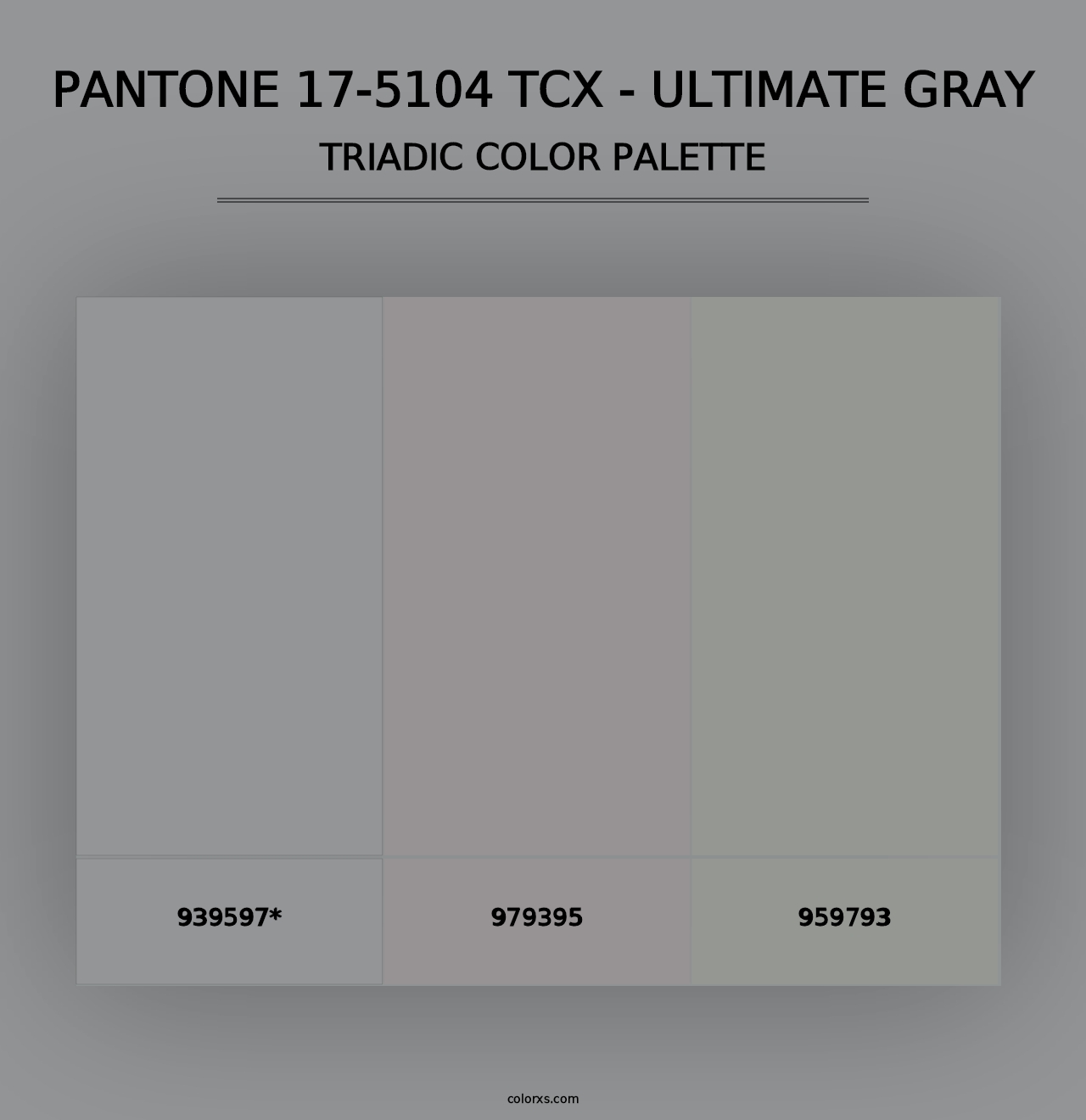 PANTONE 17-5104 TCX - Ultimate Gray - Triadic Color Palette