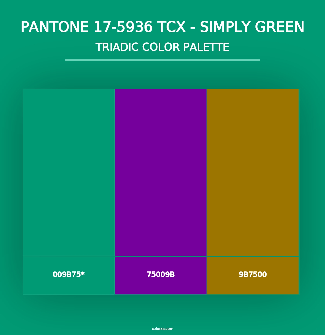 PANTONE 17-5936 TCX - Simply Green - Triadic Color Palette