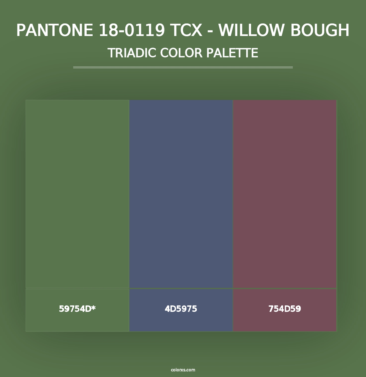 PANTONE 18-0119 TCX - Willow Bough - Triadic Color Palette