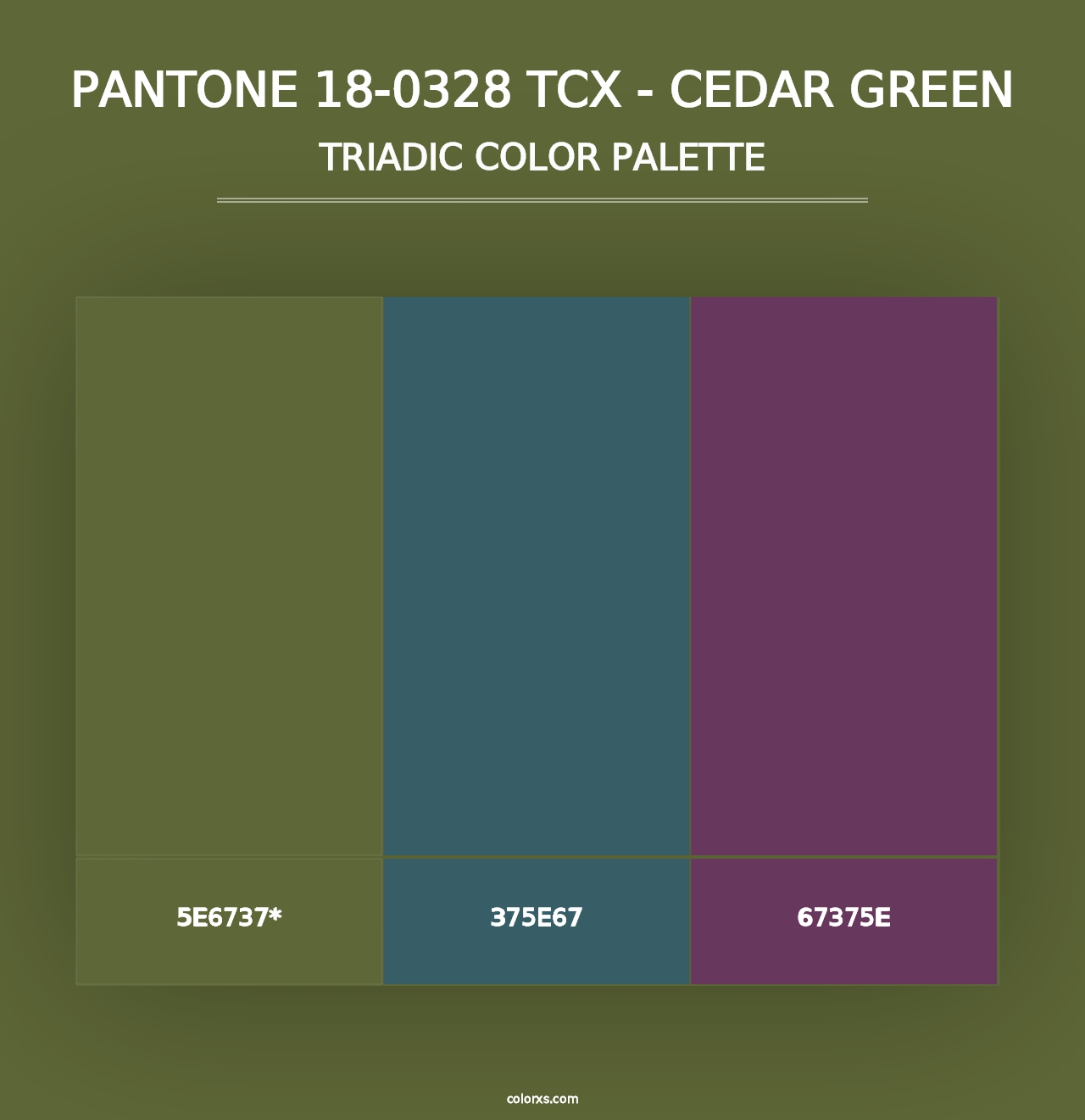 PANTONE 18-0328 TCX - Cedar Green - Triadic Color Palette