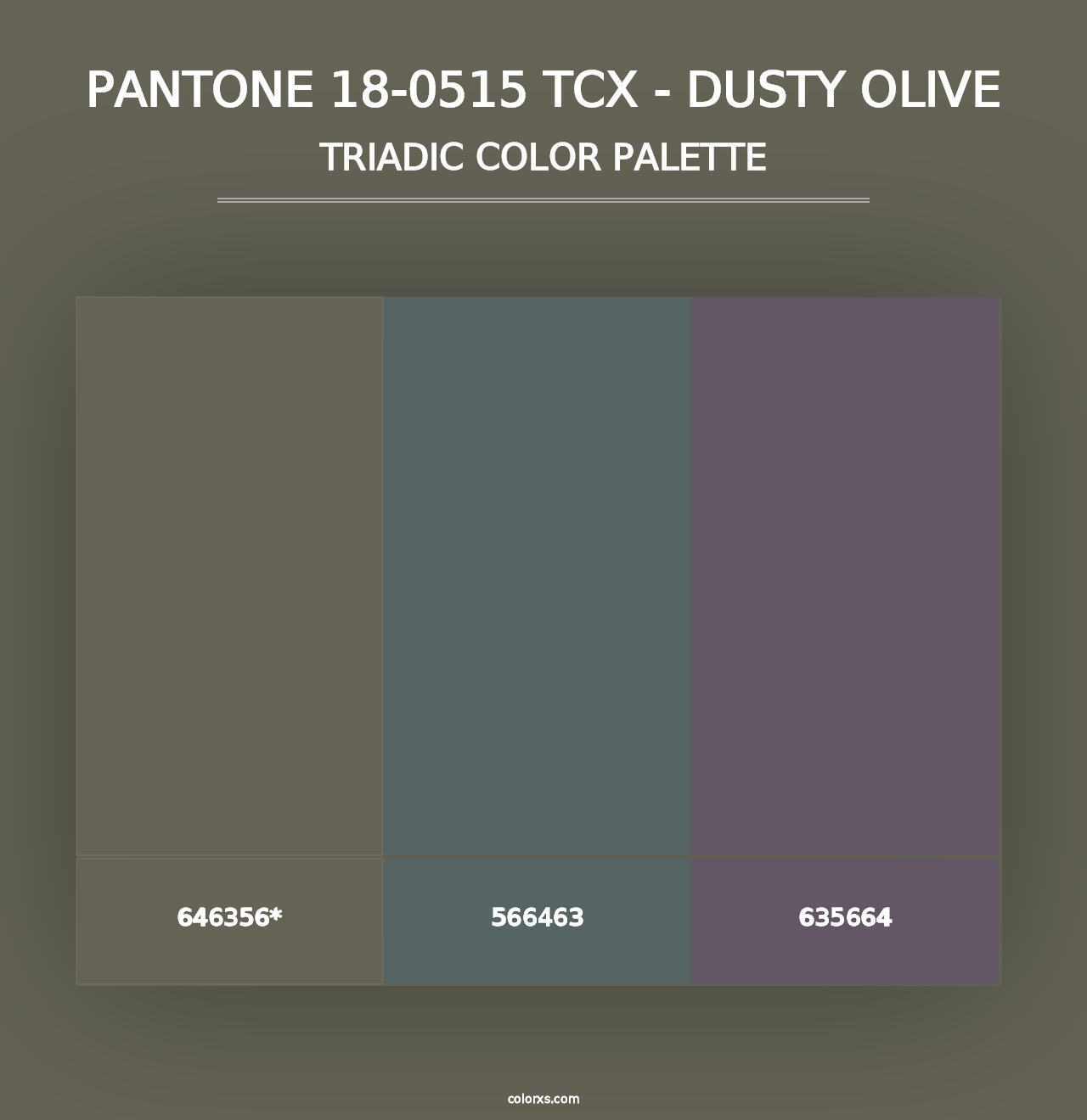 PANTONE 18-0515 TCX - Dusty Olive - Triadic Color Palette