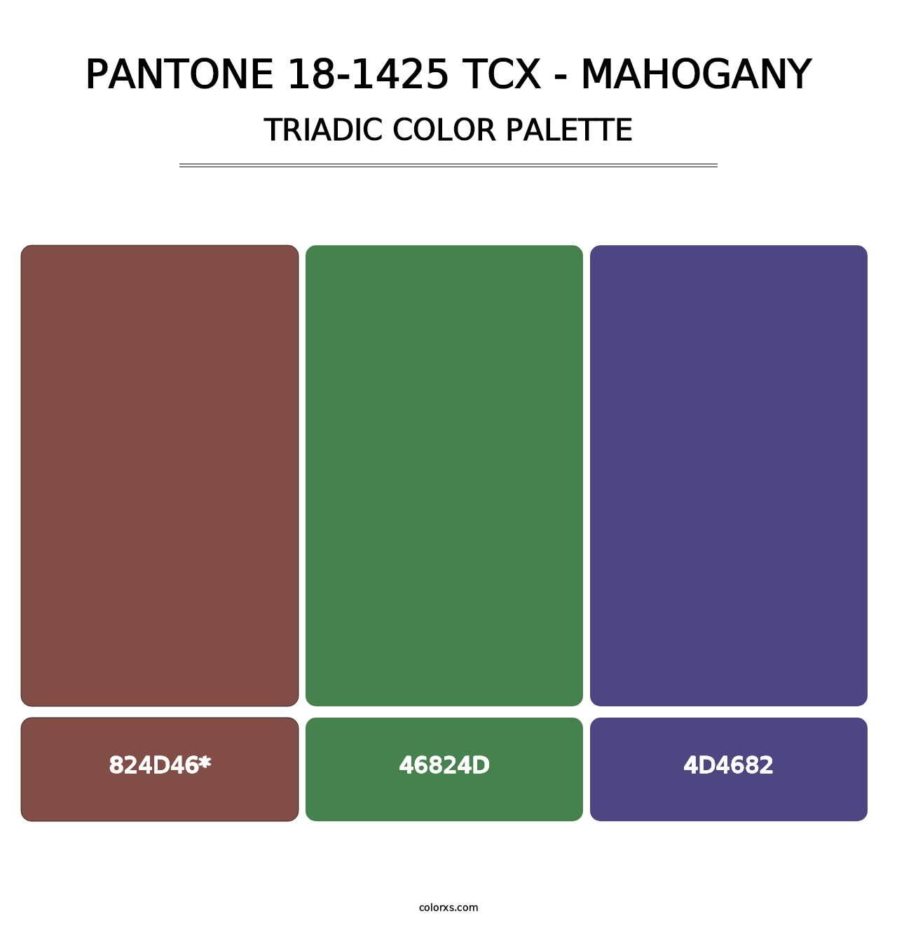 PANTONE 18-1425 TCX - Mahogany - Triadic Color Palette