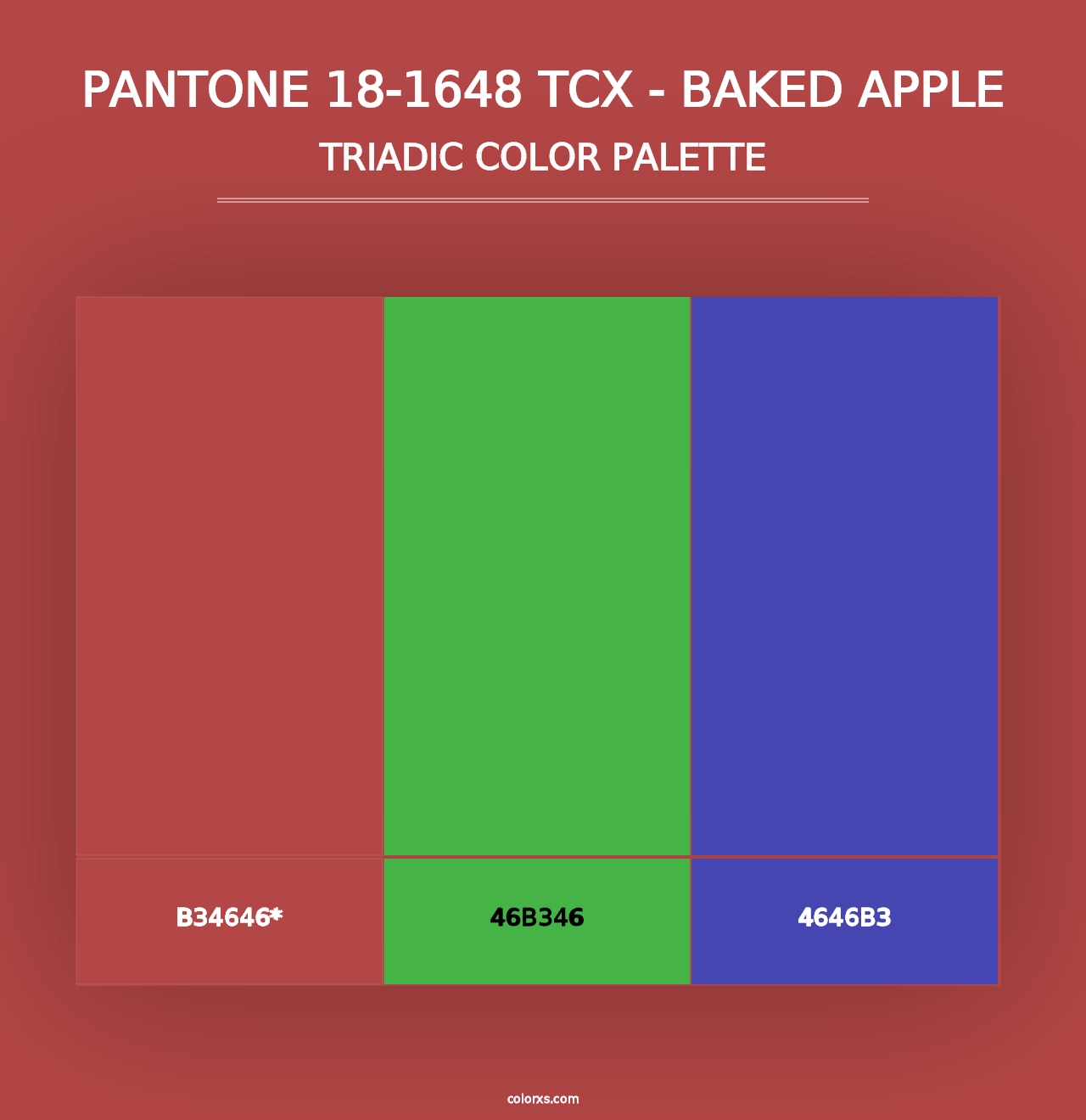 PANTONE 18-1648 TCX - Baked Apple - Triadic Color Palette