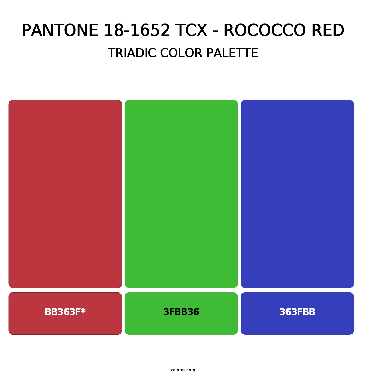 PANTONE 18-1652 TCX - Rococco Red - Triadic Color Palette