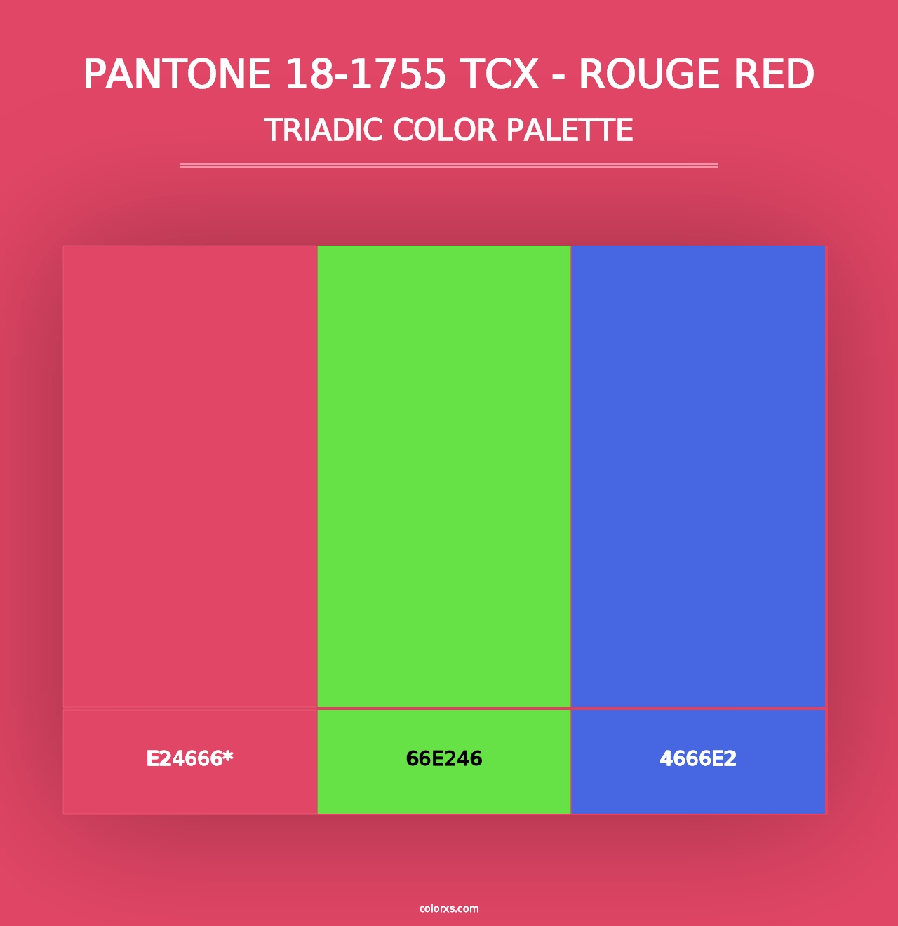 PANTONE 18-1755 TCX - Rouge Red - Triadic Color Palette