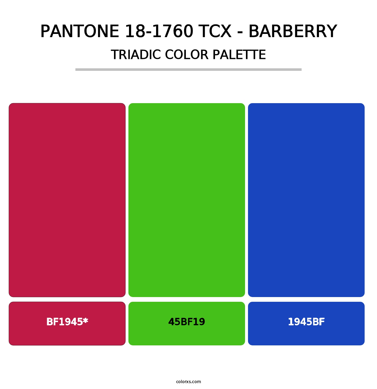 PANTONE 18-1760 TCX - Barberry - Triadic Color Palette