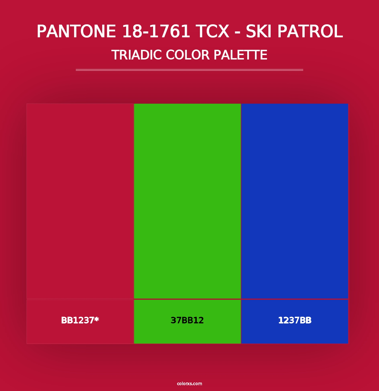 PANTONE 18-1761 TCX - Ski Patrol - Triadic Color Palette