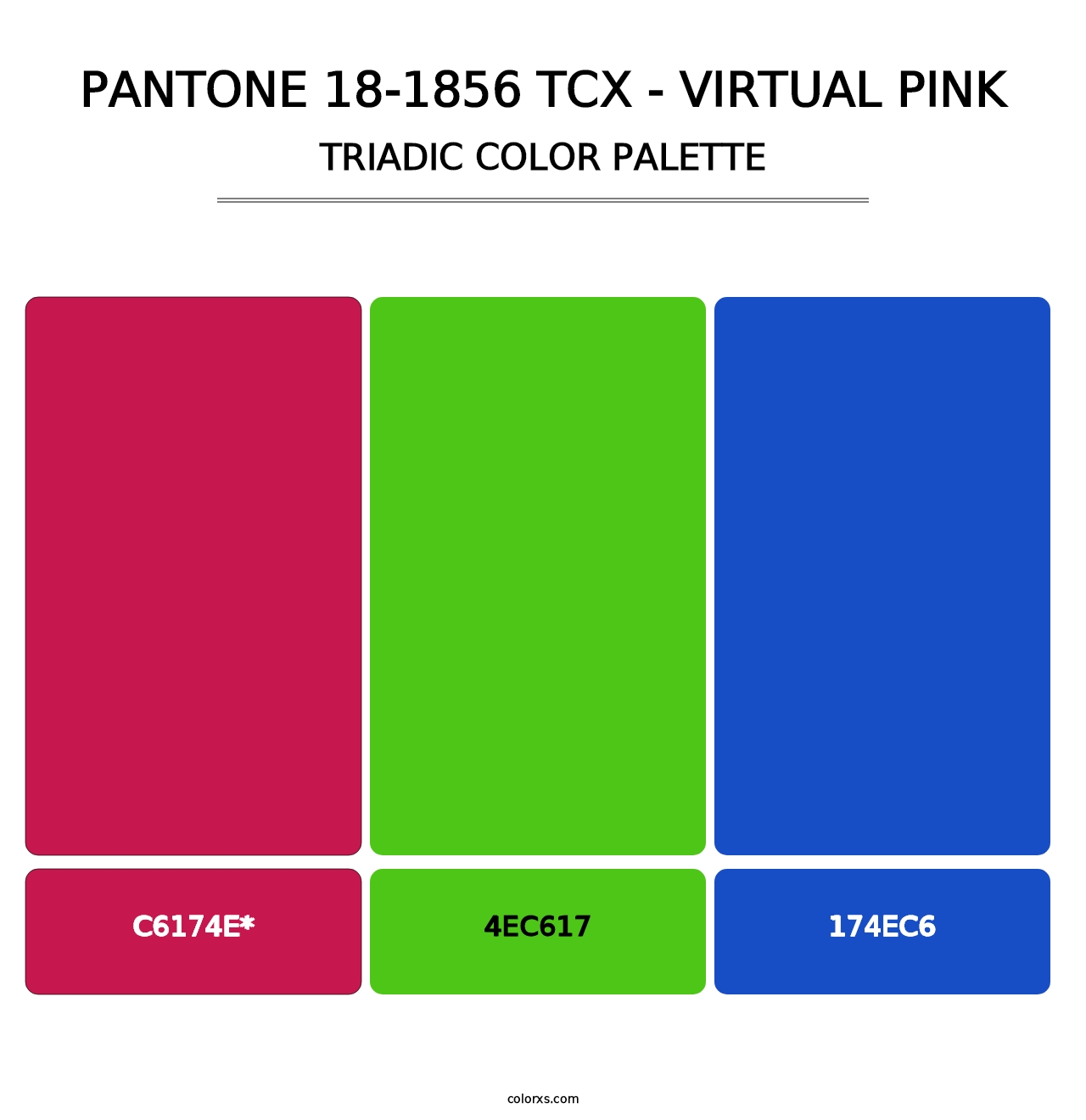 PANTONE 18-1856 TCX - Virtual Pink - Triadic Color Palette